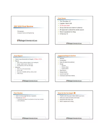 CSE  521S  Final  Review    Set  up  and  test  your  demo  in
