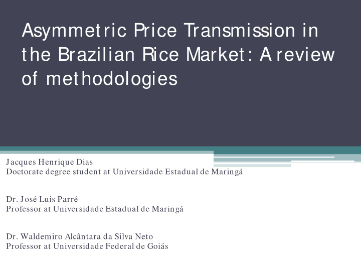 asymmetric price transmission in the brazilian rice