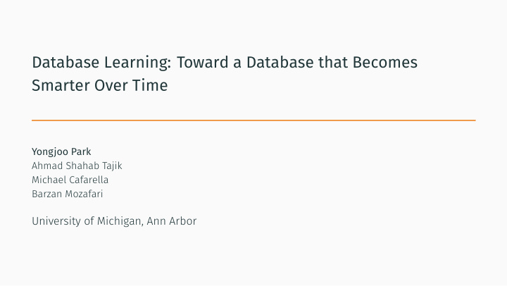 database learning toward a database that becomes smarter