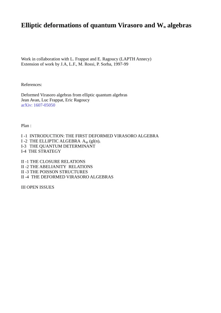 elliptic deformations of quantum virasoro and w n algebras