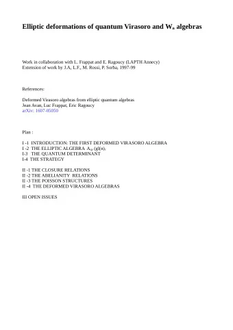 Elliptic deformations of quantum Virasoro and W n algebras  Work in collaboration with L. Frappat