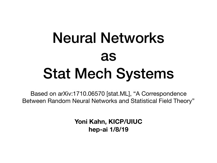 neural networks as stat mech systems