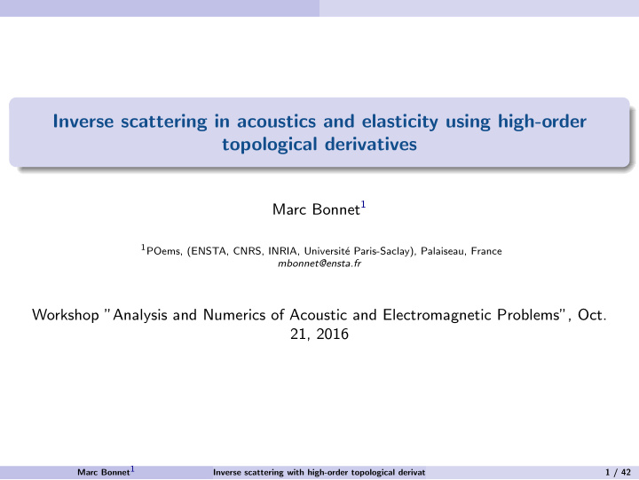 inverse scattering in acoustics and elasticity using high