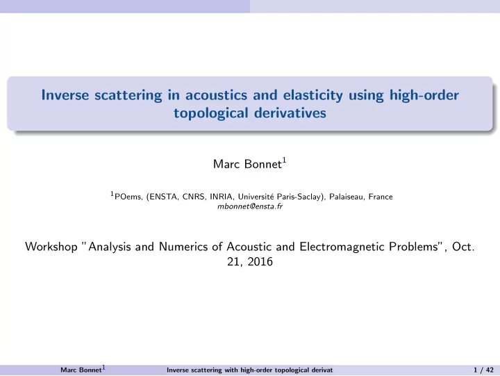 inverse scattering in acoustics and elasticity using high