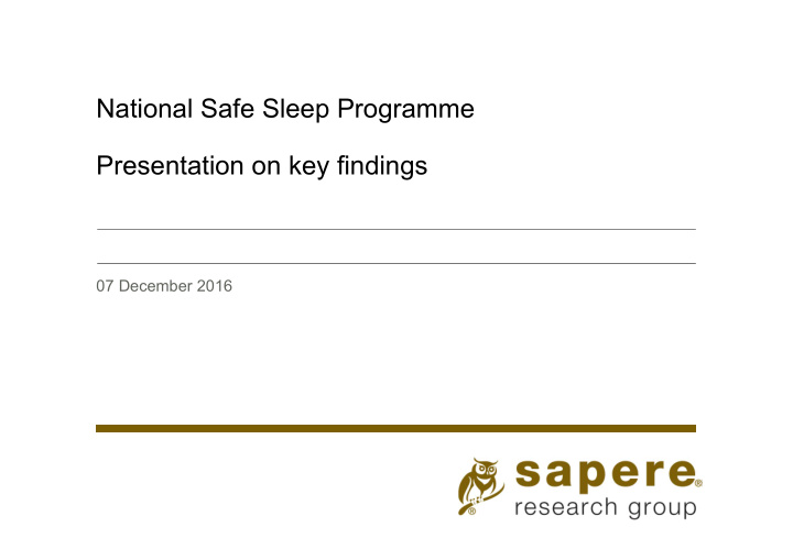 national safe sleep programme presentation on key findings