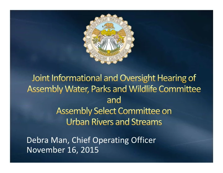 debra man chief operating officer november 16 2015 sierra