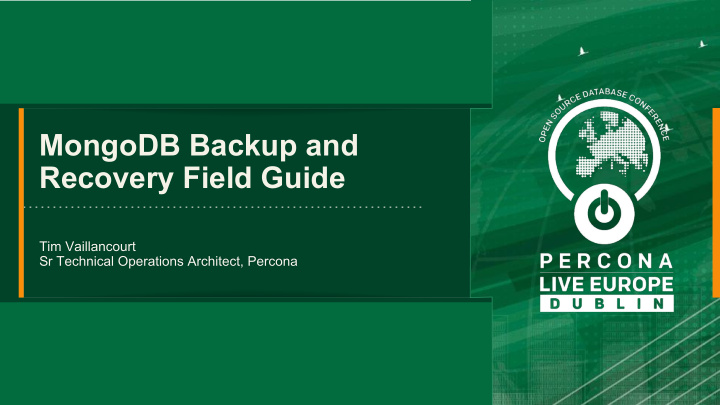 mongodb backup and recovery field guide