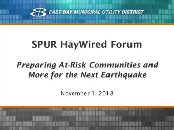 Preparing At-Risk Communities and  More for the Next Earthquake  November 1, 2018 Overview of