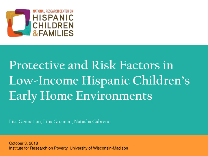protective and risk factors in low income hispanic