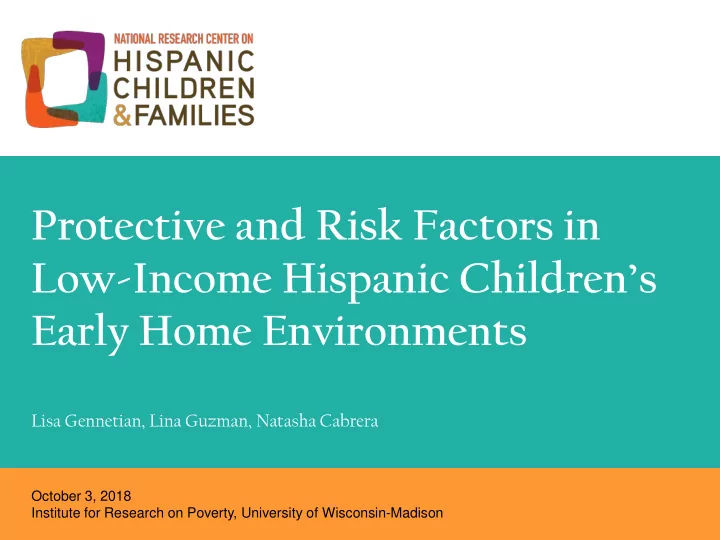 protective and risk factors in low income hispanic