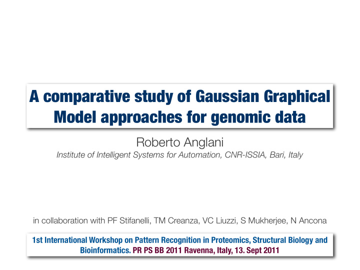 a comparative study of gaussian graphical model