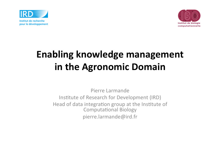 enabling knowledge management in the agronomic domain