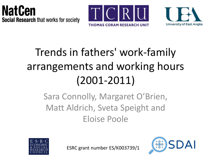 trends in fathers work family arrangements and working