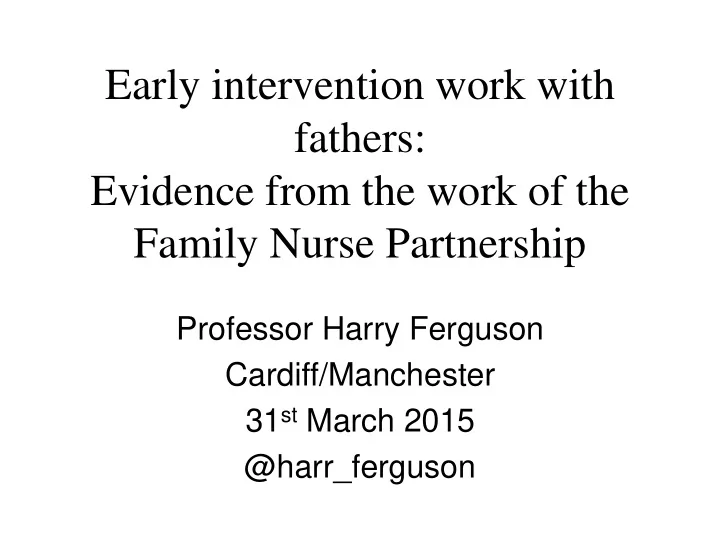 early intervention work with