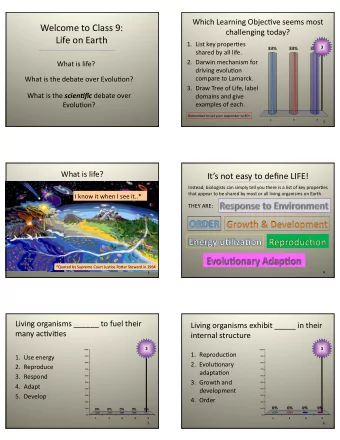 Welcome  to  Class  9:      challenging  today?    Life  on  Earth