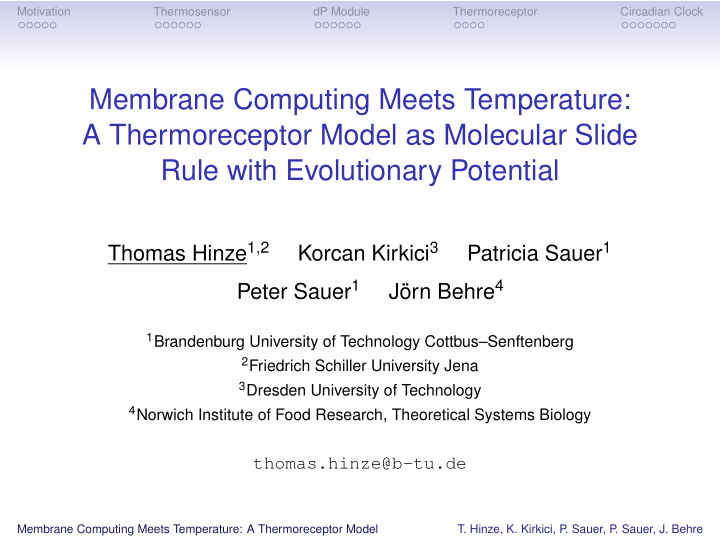 membrane computing meets temperature a thermoreceptor