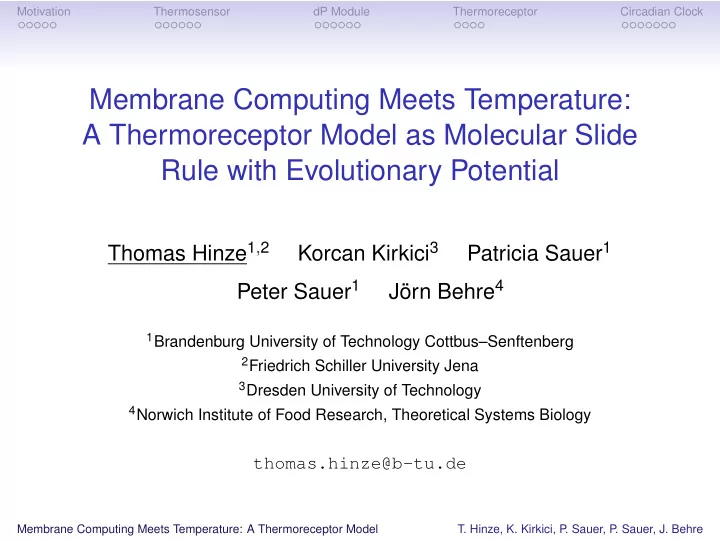 membrane computing meets temperature a thermoreceptor