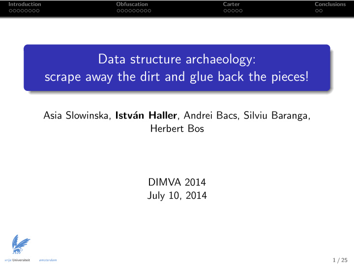 data structure archaeology scrape away the dirt and glue