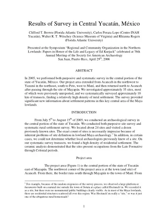 Man the southern edge of the project area runs east to Peto, where it turns to the north-