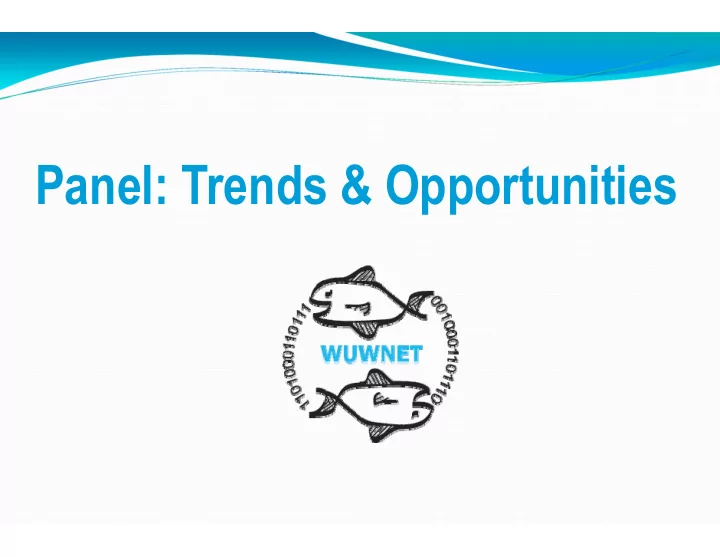 panel trends opportunities the people