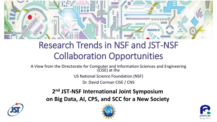 research trends i in nsf and jst ns nsf collaboration o