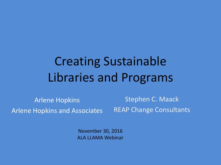 creating sustainable libraries and programs