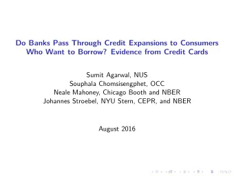 Do Banks Pass Through Credit Expansions to Consumers  Who Want to Borrow? Evidence from Credit
