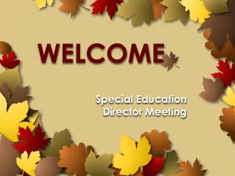 WELCOME  Special Education  Director Meeting  What if teachers were treated like football stars?