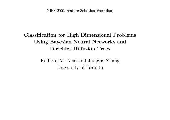 classification for high dimensional problems using
