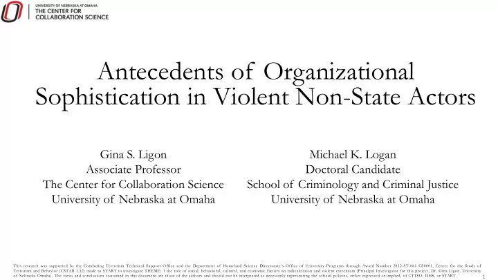 antecedents of organizational sophistication in violent