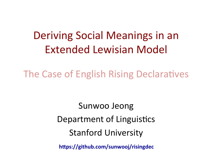 deriving social meanings in an extended lewisian model