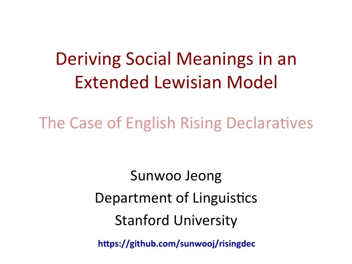 deriving social meanings in an extended lewisian model