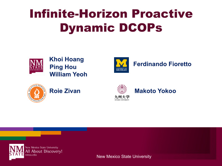 infinite horizon proactive dynamic dcops