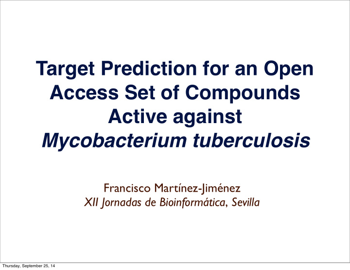 target prediction for an open access set of compounds