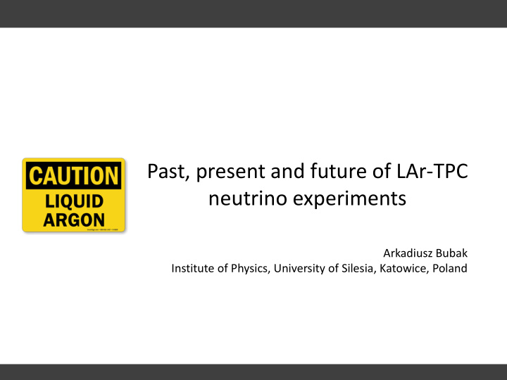 past present and future of lar tpc neutrino experiments