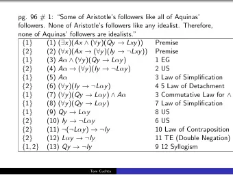 pg. 96 # 1: Some of Aristotles followers like all of Aquinas  followers. None of