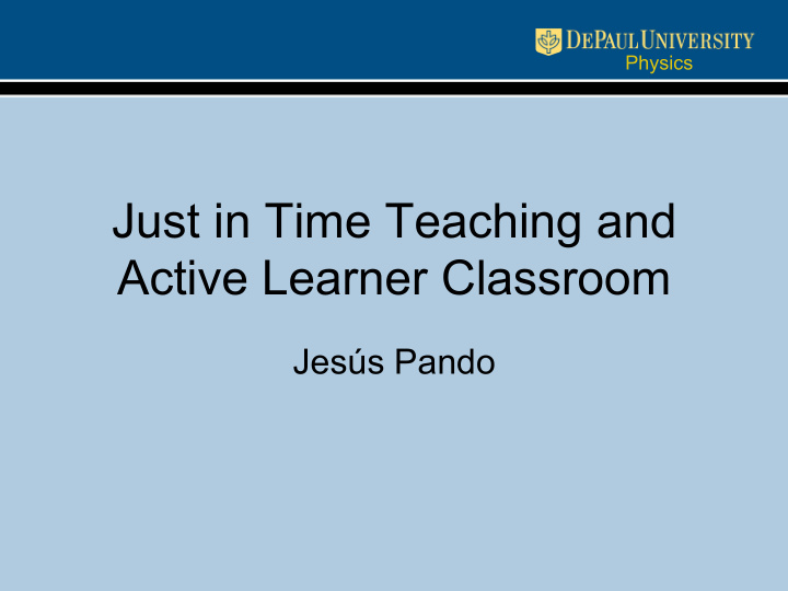 just in time teaching and active learner classroom