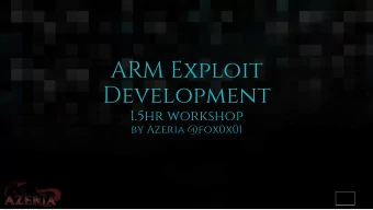 Development  by Azeria @fox0x01 ARM Exploit  Benefits of Learning ARM Assembly  Reverse