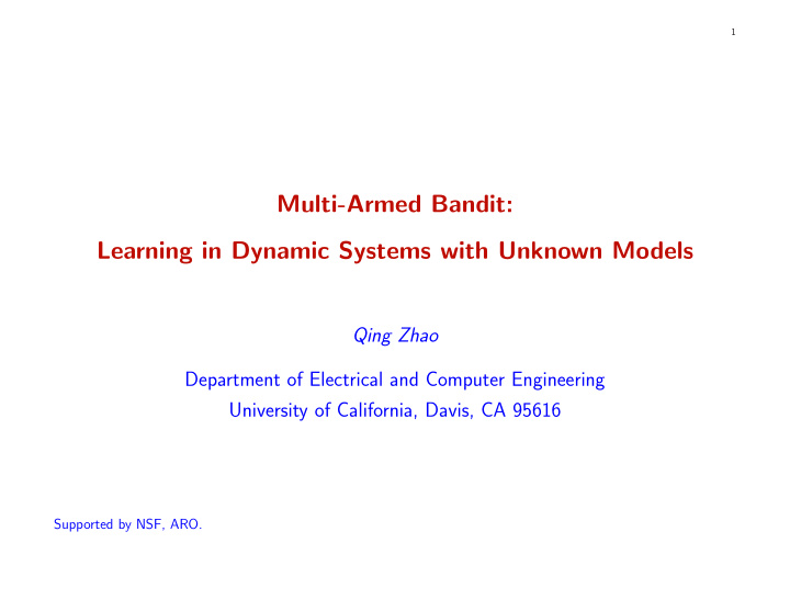 multi armed bandit learning in dynamic systems with