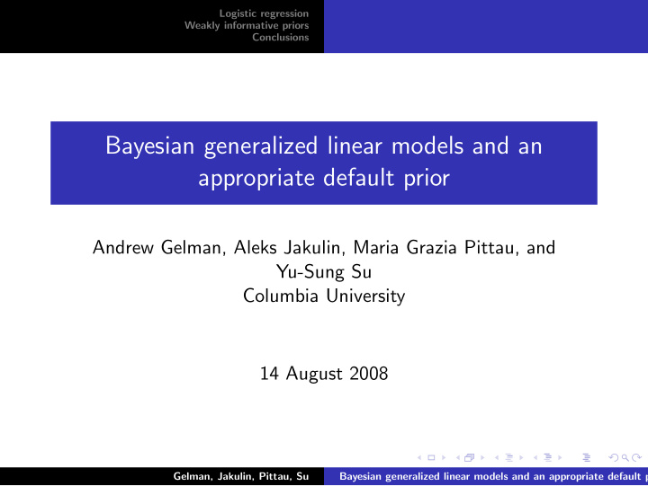 bayesian generalized linear models and an appropriate