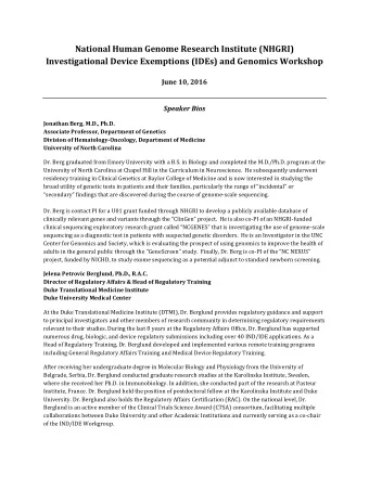 Investigational Device Exemptions (IDEs) and Genomics Workshop June 10, 2016  Speaker Bios