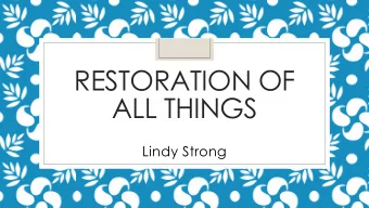 ALL THINGS  Lindy Strong  DNA &amp; OUR  THINKING  DNA &amp; Our Thinking  The following section