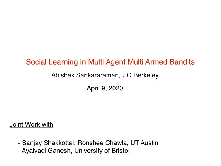 social learning in multi agent multi armed bandits