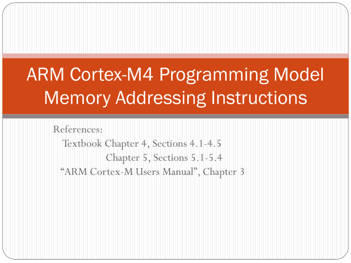 arm cortex m4 programming model memory addressing