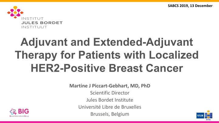 adjuvant and extended adjuvant therapy for patients with