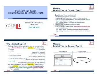 Classes:  Detailed View vs. Compact View (1)  Drawing a Design Diagram  using the Business Object