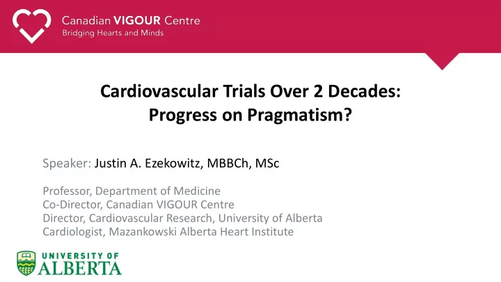 cardiovascular trials over 2 decades progress on