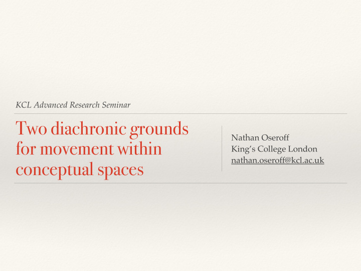 two diachronic grounds