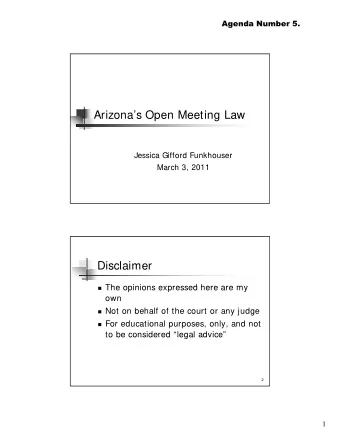 Arizonas Open Meeting Law  Jessica Gifford Funkhouser  Jessica Gifford Funkhouser  March 3, 2011