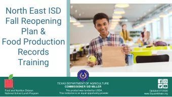 Plan &amp;  Food Production  Records  Training  TEXAS DEPARTMENT OF AGRICULTURE  COMMISSIONER SID